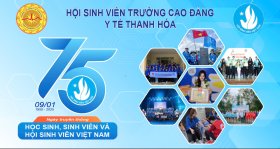 TUỔI TRẺ TRƯỜNG CAO ĐẲNG Y TẾ THANH HÓA VỚI CÁC HOẠT ĐỘNG HƯỚNG ĐẾN KỶ NIỆM 75 NGÀY TRUYỀN THỐNG HỌC SINH, SINH VIÊN VIỆT NAM