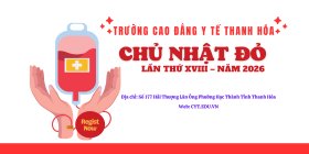 SINH VIÊN TRƯỜNG CAO ĐẲNG Y TẾ THANH HÓA LAN TỎA TINH THẦN NHÂN ÁI TẠI NGÀY HỘI HIẾN MÁU TÌNH NGUYỆN “CHỦ NHẬT ĐỎ” LẦN THỨ XVIII – NĂM 2026