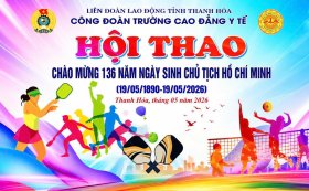 HỘI THAO CYT 2026 CHÀO MỪNG 136 NĂM NGÀY SINH CHỦ TỊCH HỒ CHÍ MINH THÀNH CÔNG TỐT ĐẸP