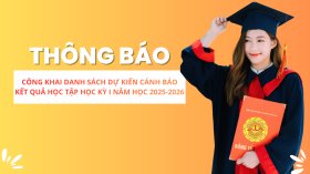 THÔNG BÁO CÔNG KHAI DANH SÁCH DỰ KIẾN CẢNH BÁO KQ HỌC TẬP HỌC KỲ I NĂM HỌC 2025-2026