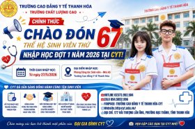 KHỞI ĐẦU HÀNH TRÌNH MỚI CÙNG THẾ HỆ SINH VIÊN THỨ 67 TẠI TRƯỜNG CAO ĐẲNG Y TẾ THANH HÓA