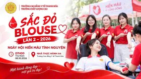 NGÀY HỘI HIẾN MÁU TÌNH NGUYỆN “SẮC ĐỎ BLOUSE” LẦN THỨ II NĂM 2026 – LAN TỎA NGHĨA CỬ CAO ĐẸP VÌ CỘNG ĐỒNG