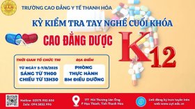 TRƯỜNG CAO ĐẲNG Y TẾ THANH HÓA TỔ CHỨC KIỂM TRA TAY NGHỀ CUỐI KHÓA CHO SINH VIÊN CAO ĐẲNG DƯỢC CHÍNH QUY KHÓA K12