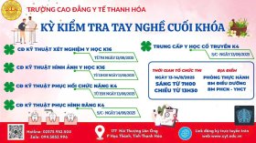 TRƯỜNG CAO ĐẲNG Y TẾ THANH HÓA TỔ CHỨC KIỂM TRA TAY NGHỀ CUỐI KHÓA CHO KHỐI CAO ĐẲNG KỸ THUẬT VÀ TRUNG CẤP Y HỌC CỔ TRUYỀN