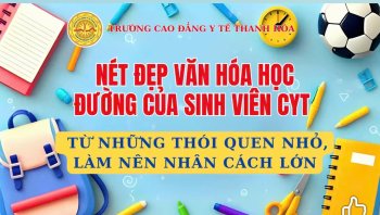HÀNH TRÌNH “3 ĐÚNG” CỦA SINH VIÊN TRƯỜNG CAO ĐẲNG Y TẾ THANH HÓA: ĐÚNG GIỜ -  ĐÚNG TRANG PHỤC – ĐÚNG THÁI ĐỘ
